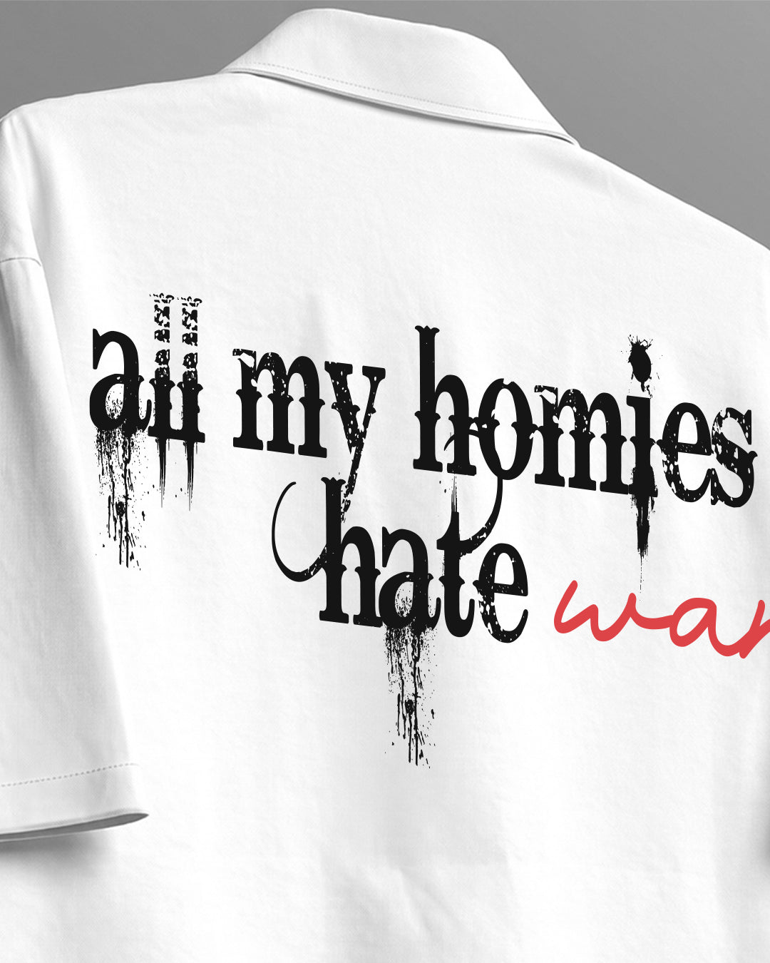 Hate War Half Sleeves Shirt