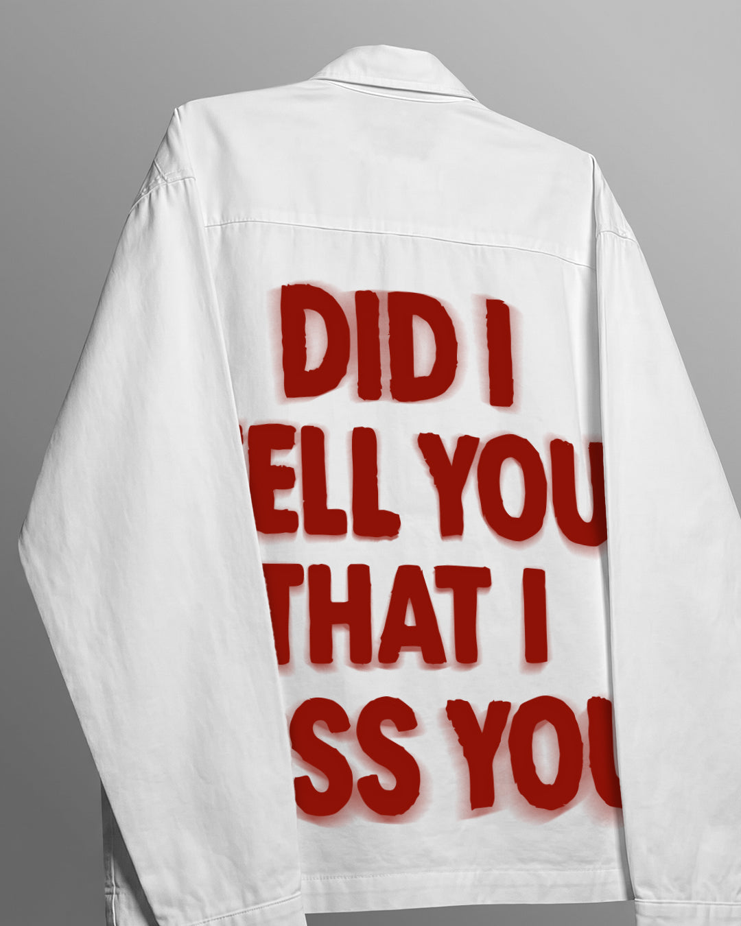 Miss You Full Sleeves  Shirt